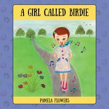Hardcover A Girl Called Birdie Book