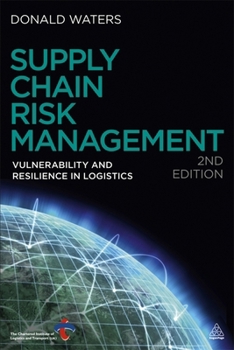 Paperback Supply Chain Risk Management: Vulnerability and Resilience in Logistics Book