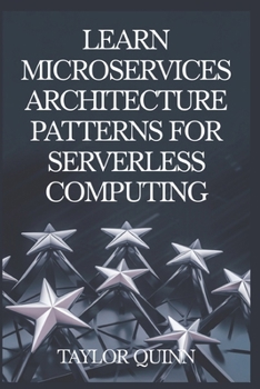 Paperback Learn Microservices Architecture patterns for Serverless computing Book