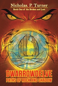 Paperback DwarrowDelve: Paths of Rock and Shadow Book