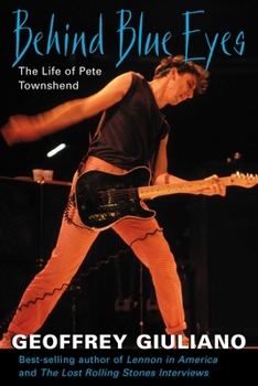 Paperback Behind Blue Eyes: The Life of Pete Townshend Book