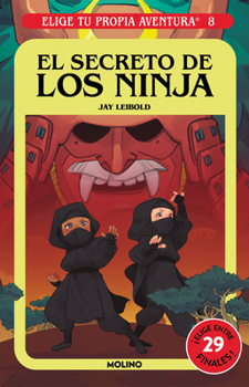 Paperback El Secreto de Los Ninja / Secret of the Ninja [Spanish] Book