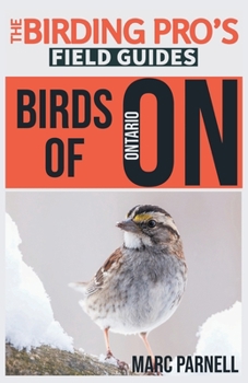 Paperback Birds of Ontario (The Birding Pro's Field Guides) Book