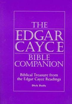 Paperback Edgar Cayce Bible Companion: Biblical Treasure from the Readings Book