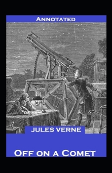 Paperback Off On a Comet (Annotated) Book