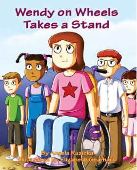 Paperback Wendy on Wheels Takes a Stand Book