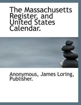 Paperback The Massachusetts Register, and United States Calendar. Book