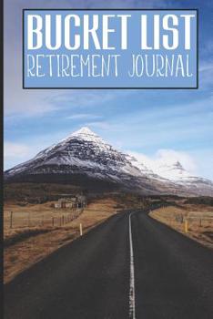 Paperback Bucket List: A Retirement Journal Book