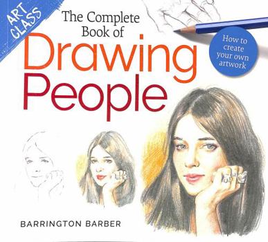 Paperback The Complete Book of Drawing People (Art Class) Book