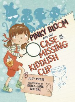 Paperback Pinky Bloom and the Case of the Missing Kiddush Cup Book