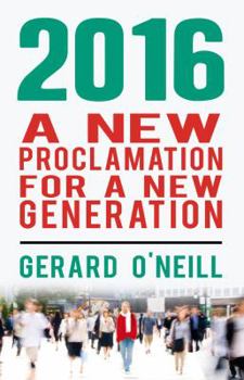 Hardcover 2016: A New Proclamation for a New Generation Book