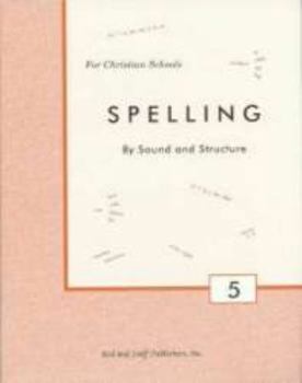 Paperback Spelling - By Sound and Structure - Grade 5 [Unknown] Book