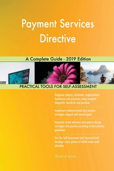 Payment Services Directive A Complete Guide - 2019 Edition