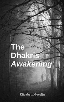 Paperback The Dhakris: Awakening Book