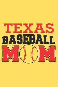Paperback Texas Baseball Mom: 6x9 inch - lined - ruled paper - notebook - notes Book