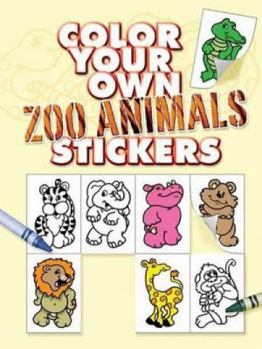 Paperback Color Your Own Zoo Animals Stickers Book