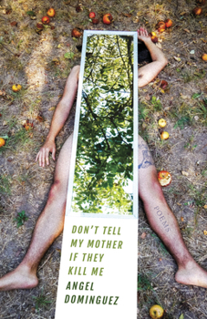 Paperback Don't Tell My Mother If They Kill Me Book