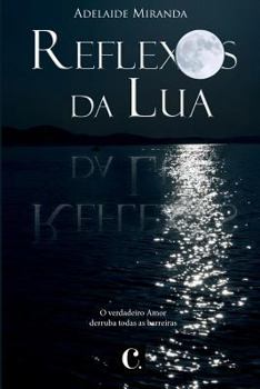 Paperback Reflexos da Lua [Portuguese] Book