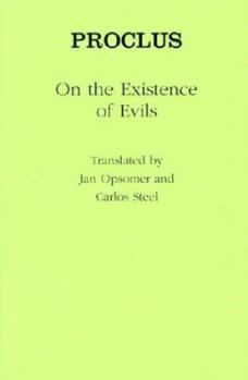Hardcover On the Existence of Evils (Ancient Commentators on Aristotle) Book