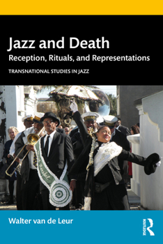 Paperback Jazz and Death: Reception, Rituals, and Representations Book