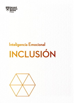 Paperback Inclusión. Serie Inteligencia Emocional HBR (Inclusion Spanish Edition) [Spanish] Book