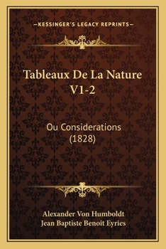 Paperback Tableaux De La Nature V1-2: Ou Considerations (1828) [French] Book