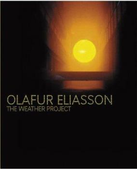 Hardcover OLAFUR ELIASSON : WEATHER PROJECT Book