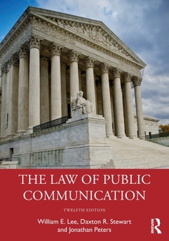 Paperback The Law of Public Communication Book
