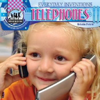 Telephones - Book  of the Everyday Inventions