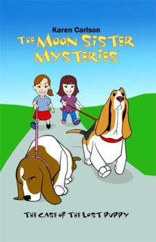 Hardcover The Moon Sister Mysteries: The Case of the Lost Puppy Book