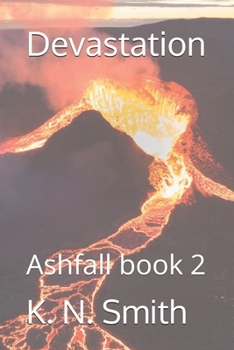 Paperback Devastation: Ashfall book 2 Book