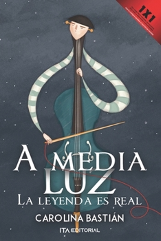 Paperback A media luz: La leyenda es real [Spanish] Book