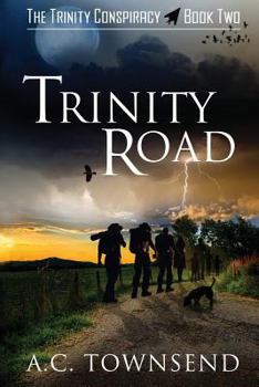 Trinity Road - Book #2 of the Trinity Conspiracy