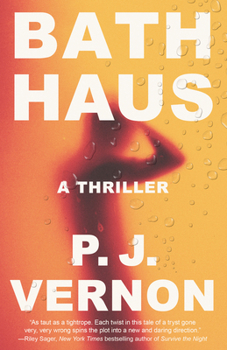Paperback Bath Haus: A Thriller Book
