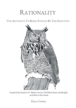 Paperback Rationality: The Antidote To Being Fooled By The Industry Book