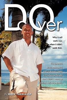 Paperback Do Over: Why it will work now when it didn't work then Book