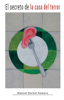 Paperback El secreto de la casa del terror [Spanish] Book