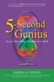 Paperback 5-Second Genius: Access Your Inner Wisdom in a Flash Book