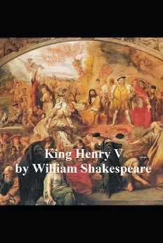 Paperback The Henry V: A shakespeare's classic illustrated edition Book