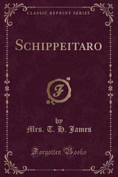 Paperback Schippeitaro (Classic Reprint) Book