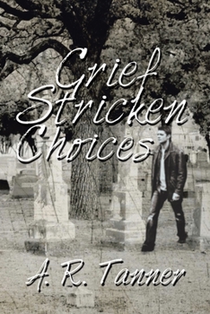 Paperback Grief Stricken Choices Book