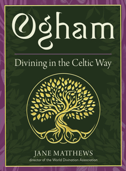 Misc. Ogham: Divining in the Celtic Way (25-Card Deck and 192-Page Guidebook) Book