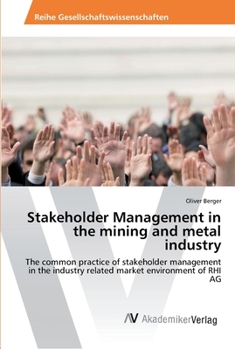 Paperback Stakeholder Management in the mining and metal industry Book