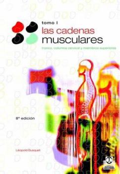 Paperback Las Cadenas Muscularess, Tomo I [Spanish] Book