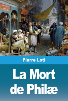 Paperback La Mort de Philæ [French] Book