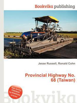 Paperback Provincial Highway No. 68 (Taiwan) Book