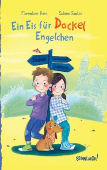 Hardcover Ein Eis für Dackel Engelchen: Abenteuer in Worms [German] Book