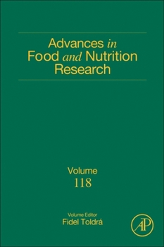 Hardcover Advances in Food and Nutrition Research: Volume 118 Book