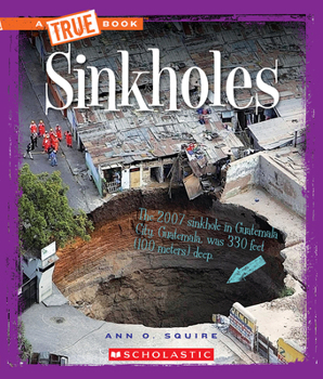 Sinkholes - Book  of the A True Book
