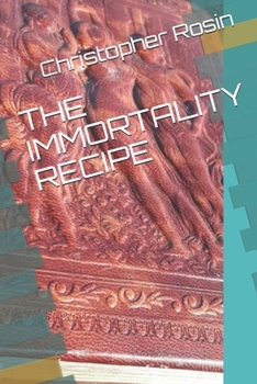 Paperback The Immortality Recipe Book